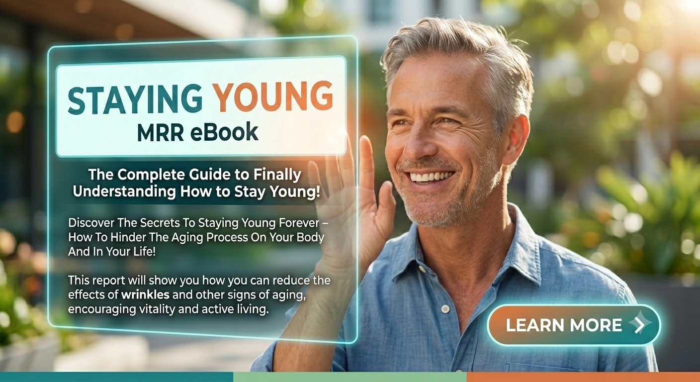 Discover The Secrets To Staying Young Forever 