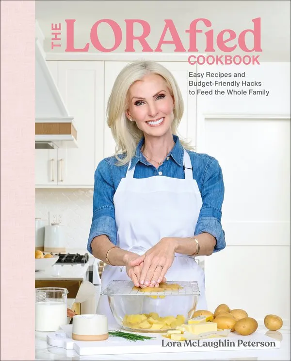 The LORAfied Cookbook Easy Recipes and Budget-Friendly